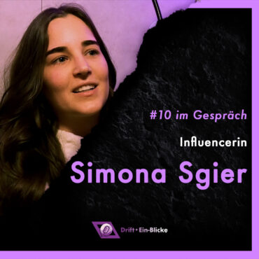 Drift Ein-Blicke #10 mit Simona Sgier