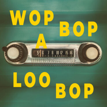 Wop Bop A Loo Bop vom 13. April 2026